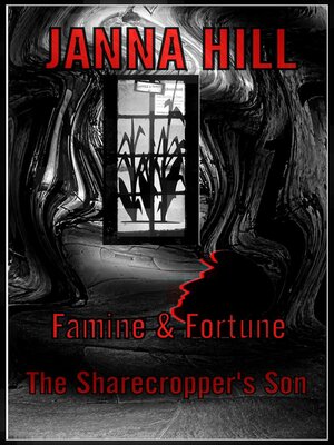 cover image of Famine & Fortune (The Sharecropper's Son)